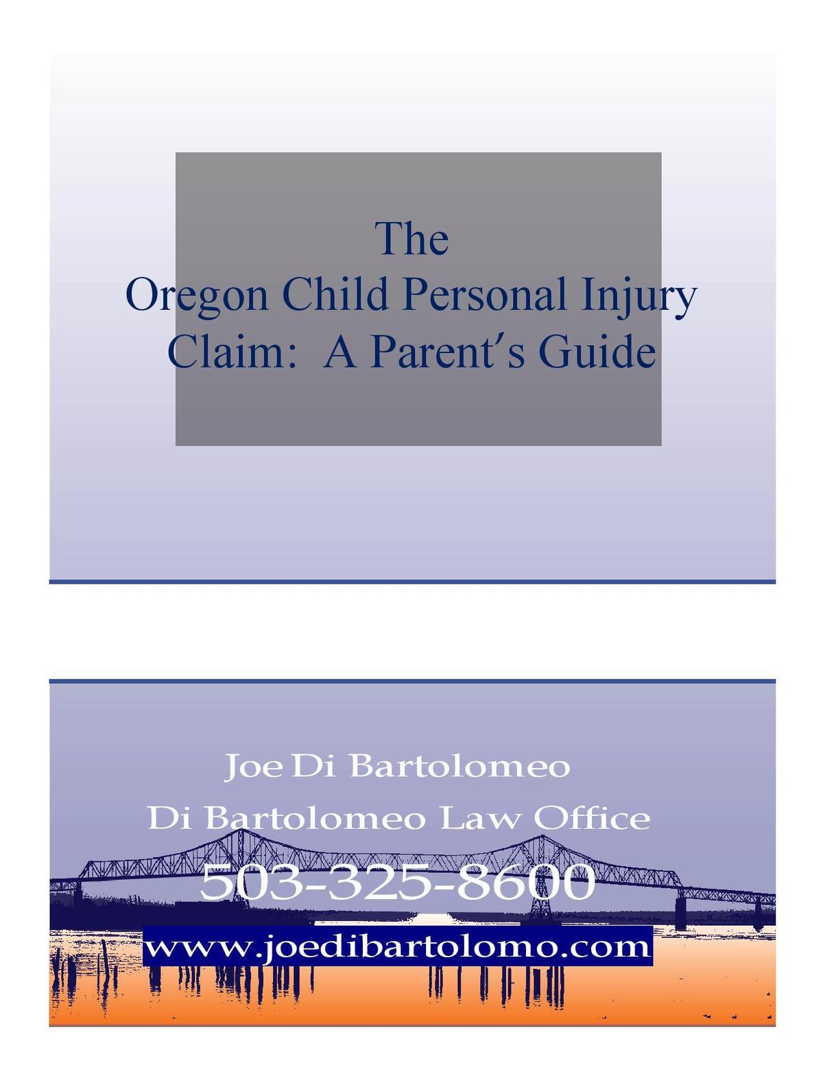 Children's Oregon Personal Injury Claims:  A Guide for Parents