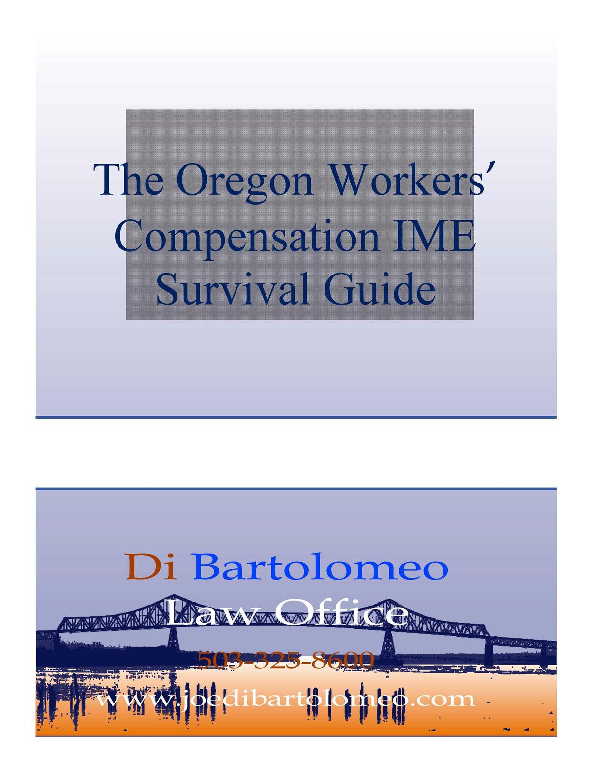 The Oregon Workers Compensation IME Survival Guide