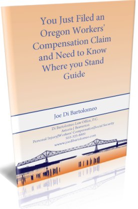 The I Just Filed an Oregon Workers' Compensation Claim and Need to Know Where I Stand Guide